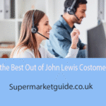 John Lewis customer service and how to get the best out of them